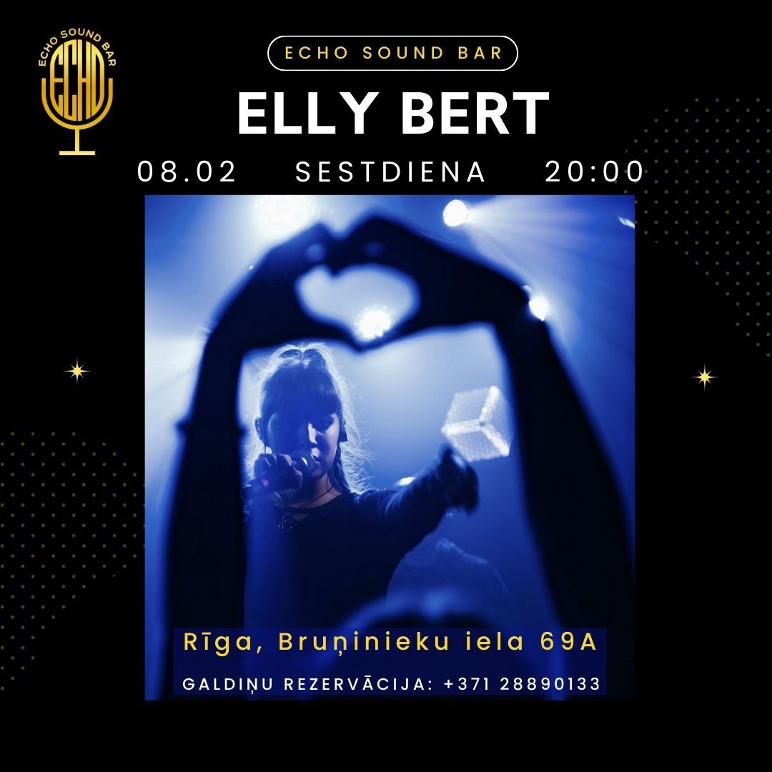 ELLY BERT @ ECHO SOUND BAR