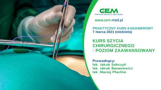 Kurs szycia chirurgicznego - poziom zaawansowany