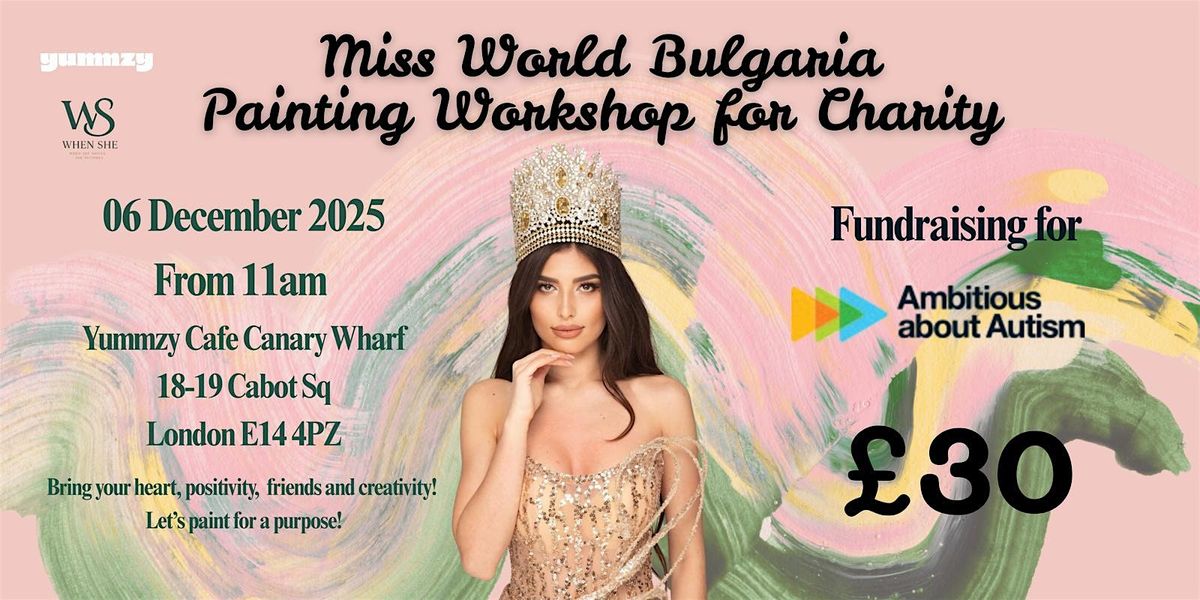 Miss World Bulgaria Painting Workshop for Charity