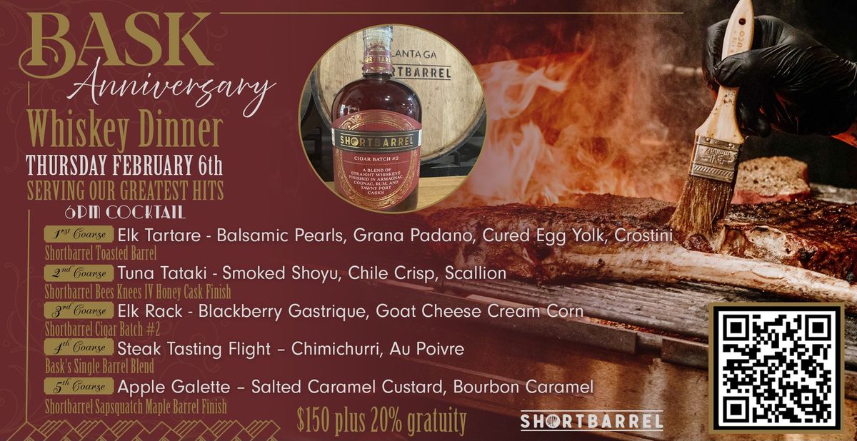 Bask 2nd Anniversary Bourbon Dinner with Shortbarrel