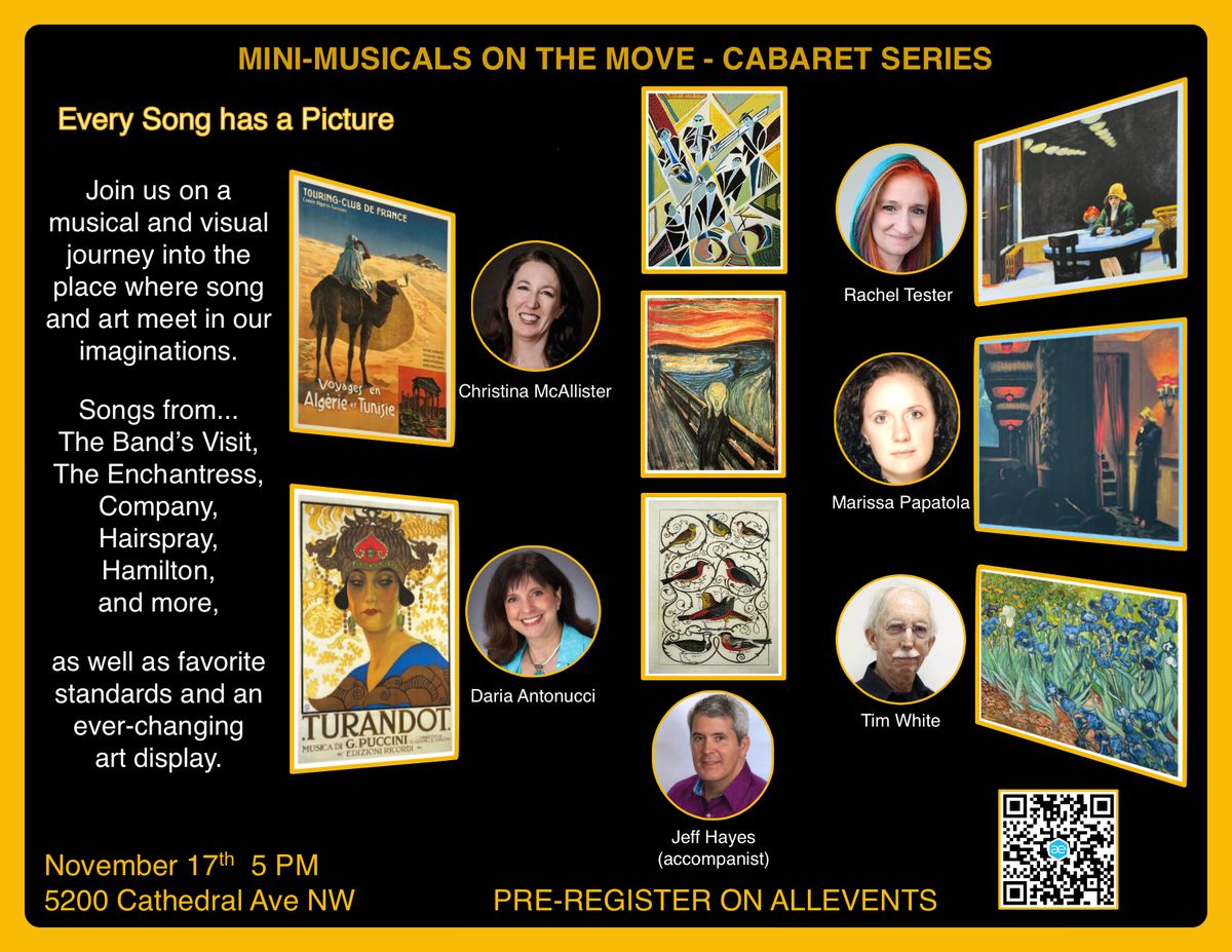 Every Song Has A Picture. A Mini-Musicals on the Move Cabaret!