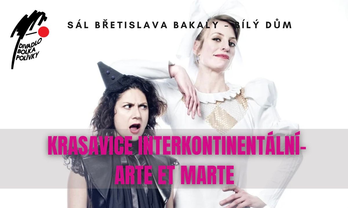 Krasavice interkontinent\u00e1ln\u00ed \u2014 Arte et Marte