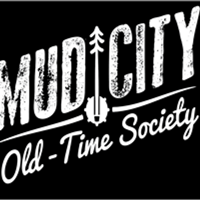 Mud City Old Time Society