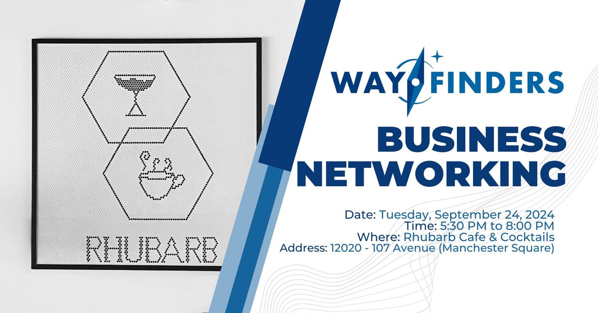 Business Networking with Wayfinders