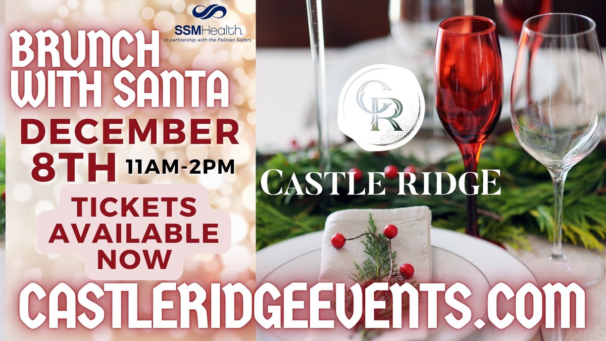 Brunch With Santa @ Castle Ridge 