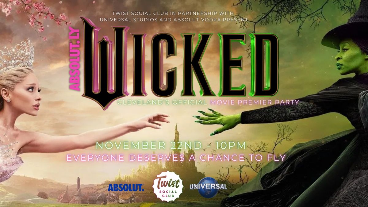 Absolut-ly Wicked: Official Movie Premier Party