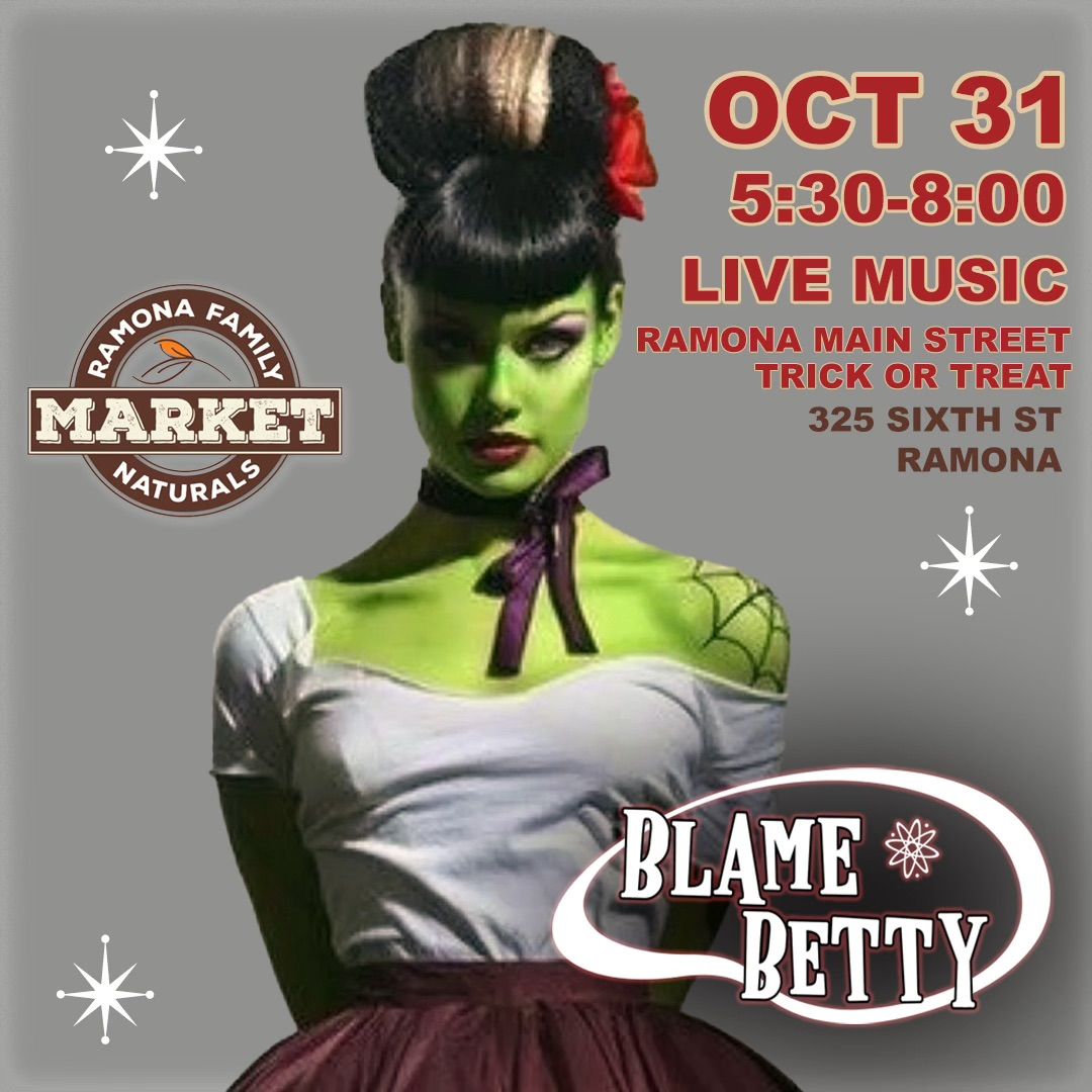 Blame Betty at Ramona Family Naturals Market