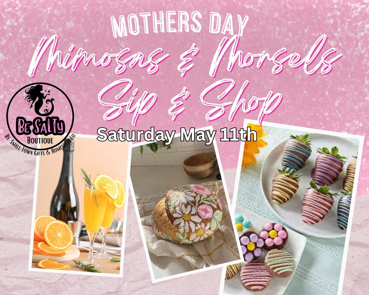 Mother's Day Mimosas & Morsels Sip & Shop 