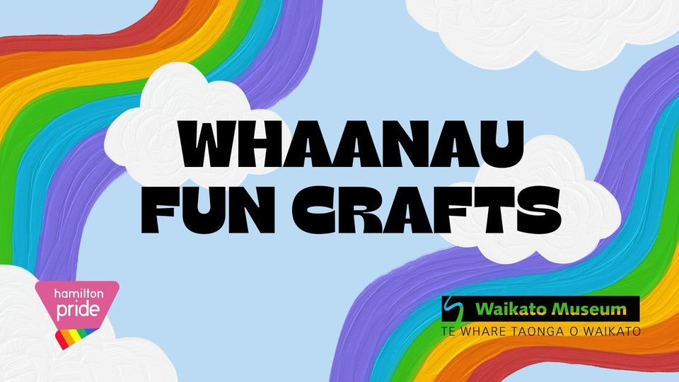 Whaanau Fun Crafts | Hamilton Pride Month