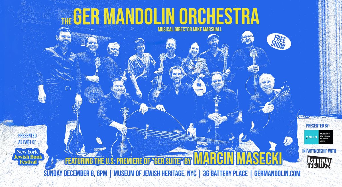 Ger Mandolin Orchestra + Marcin Masecki in NYC