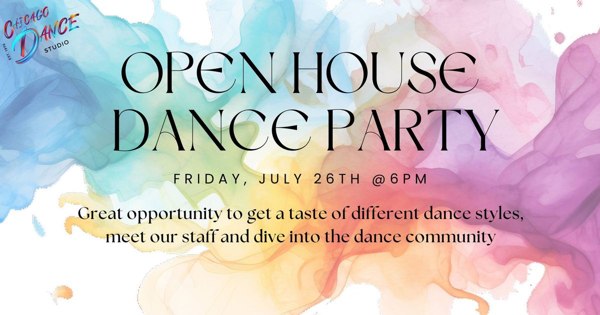 Open House Dance Party