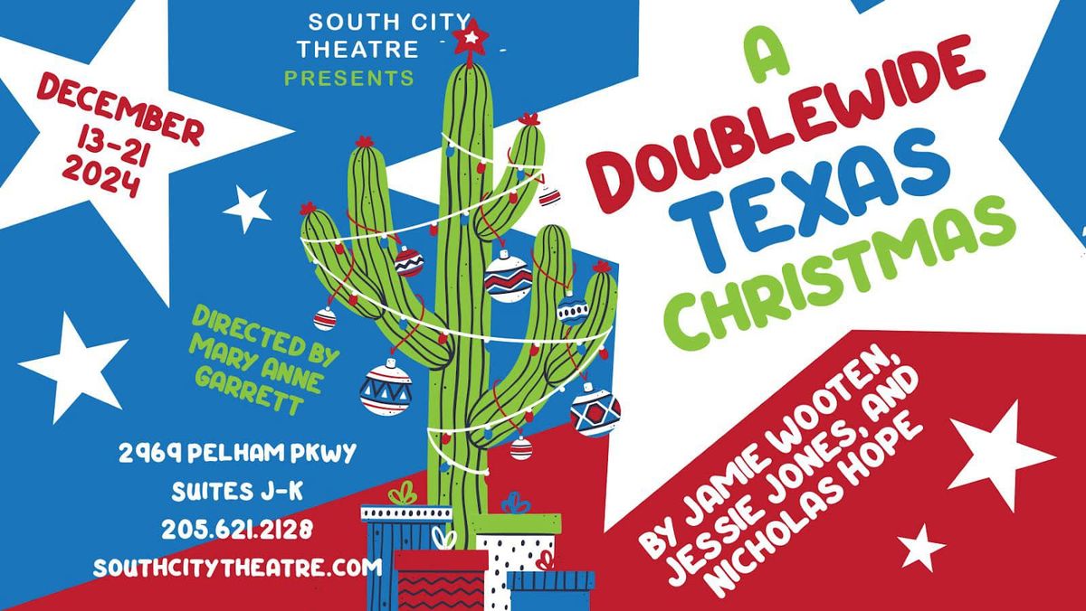 South City Theatre Presents A Doublewide, Texas Christmas