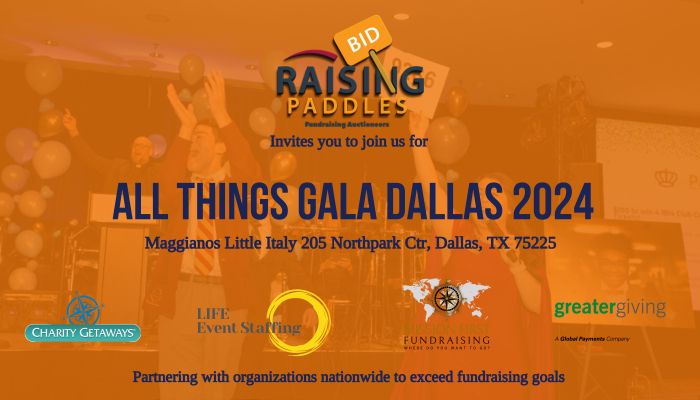 Raising Paddles: All Things Gala - Dallas TX 2024