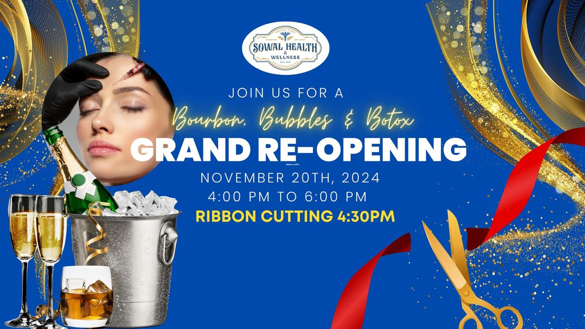 Bourbon, Bubbles & Botox Grand Re-Opening Ribbon Cutting Featuring Special Music Guest Dew Pendleton