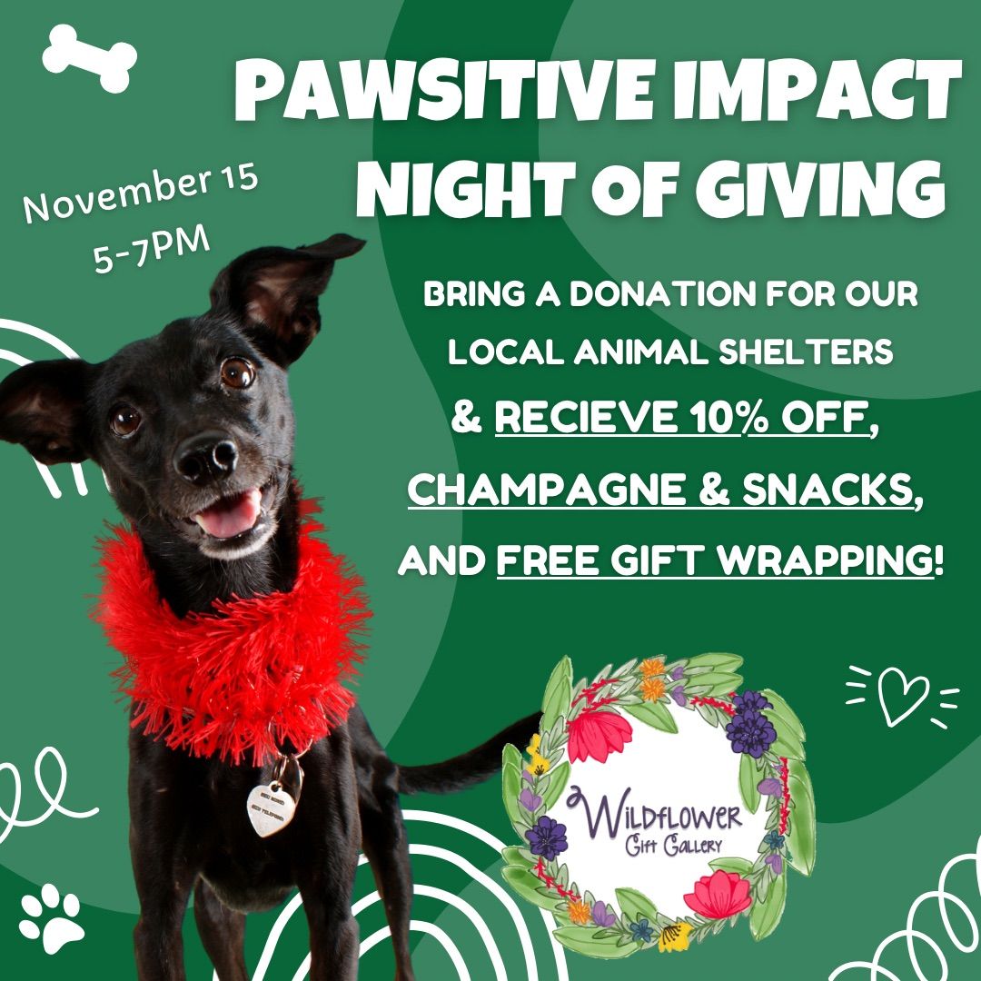 PAWsitive Impact Night or Giving