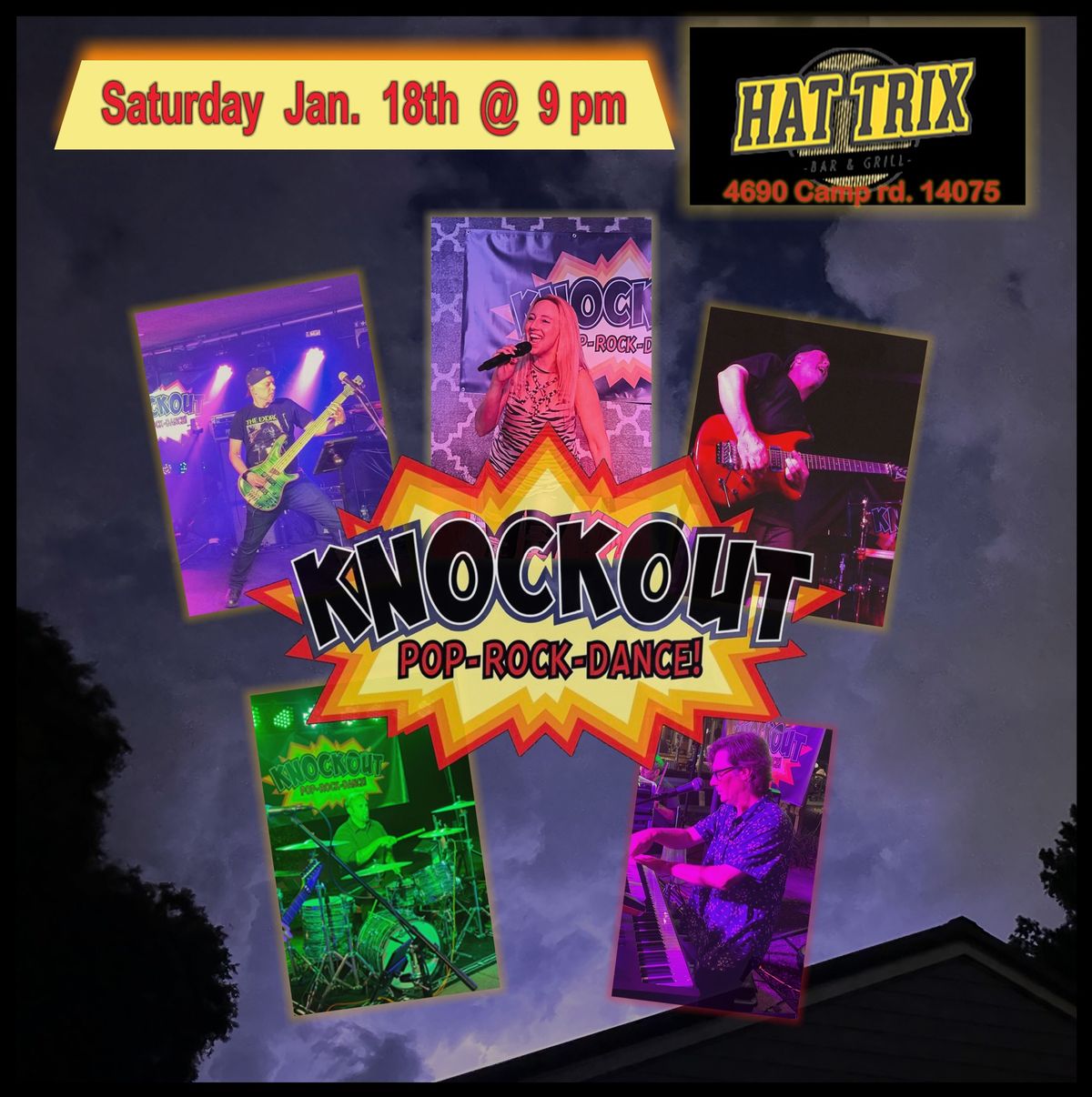 Knockout band at Hat Trix!