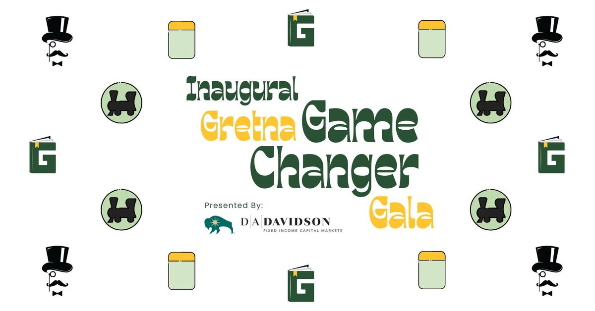 Gretna Game Changer Gala