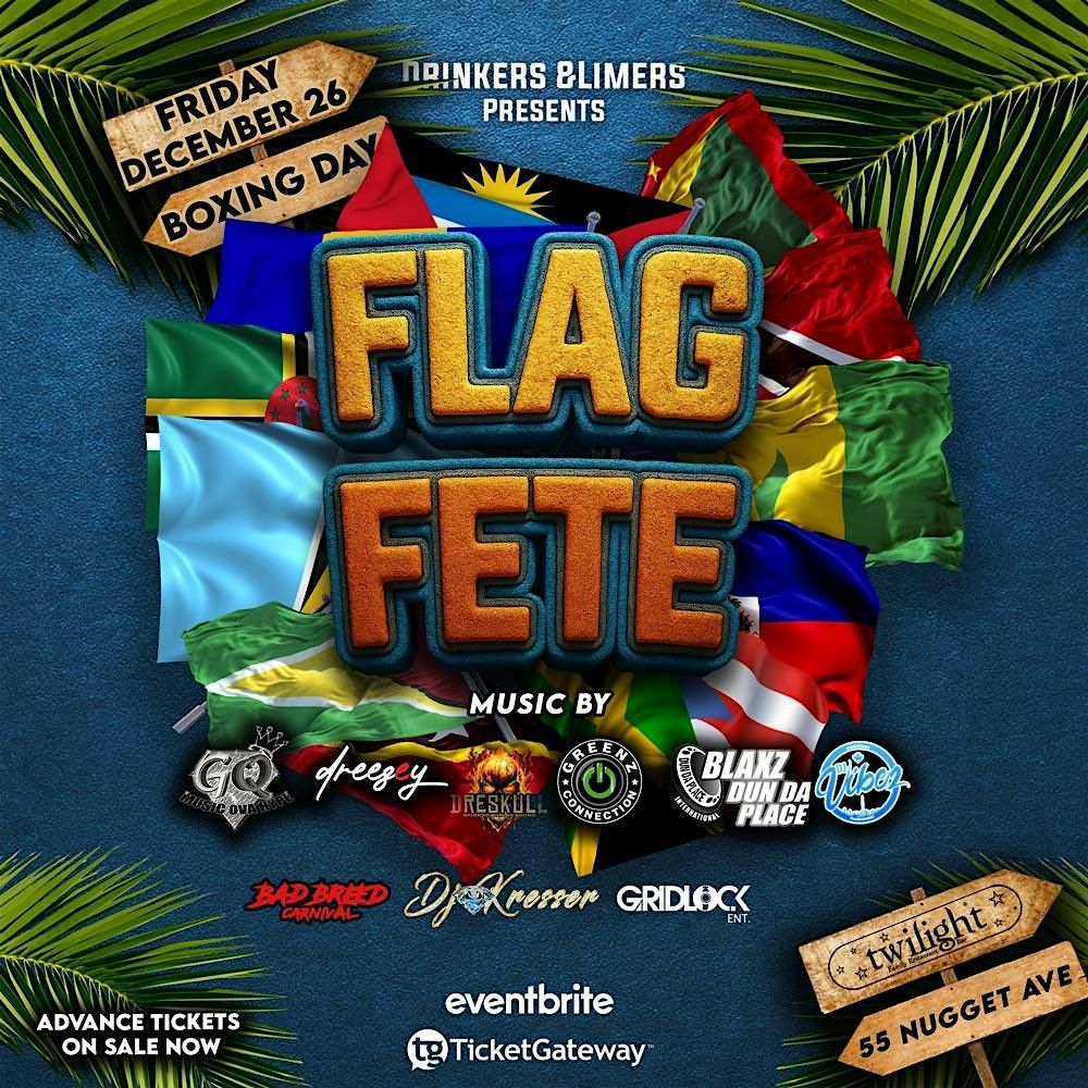 Flag Fete - Boxing Day Edition