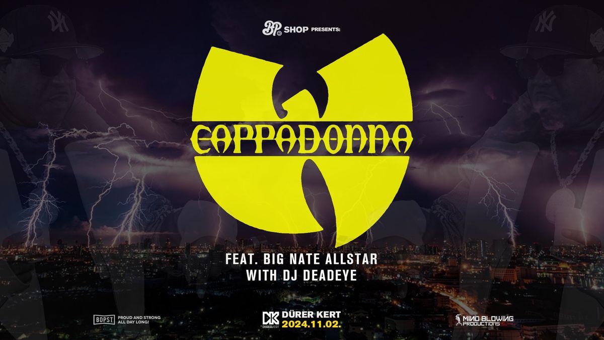 BP Shop presents : CAPPADONNA - Wu-Tang Clan \/ USA \/