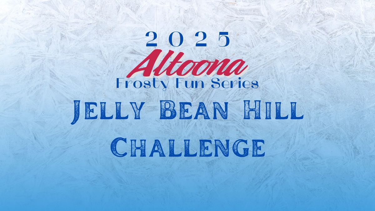 2025 Jelly Bean Hill Challenge