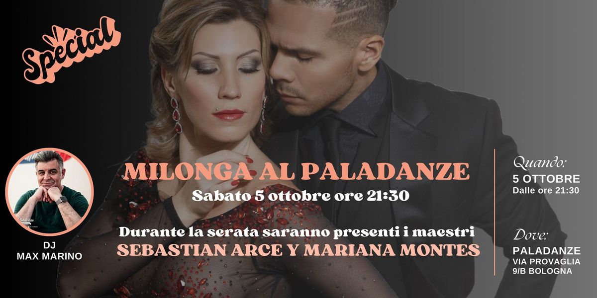 Milonga al Paladanze - Last Tour di Sebastian Arce & Mariana Montes