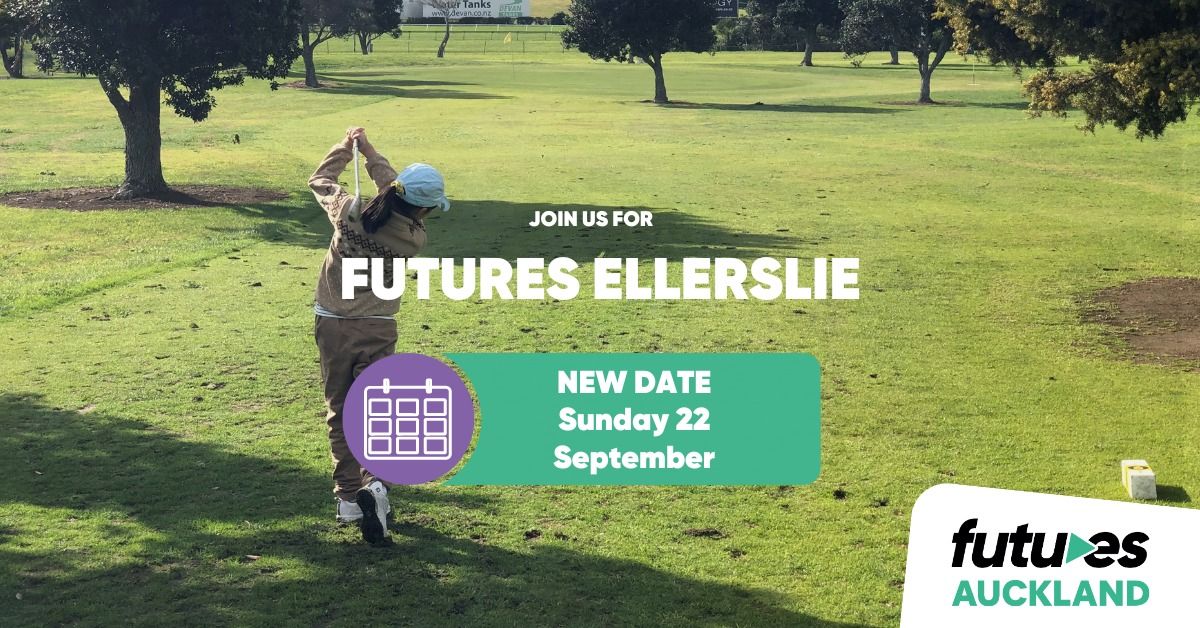 Futures Ellerslie