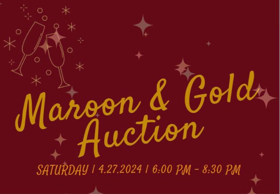 Fisher's Landing Maroon and Gold Auction