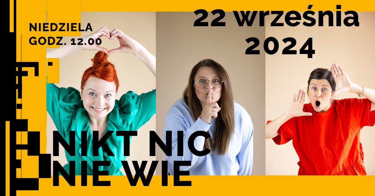 NIKT NIC NIE WIE | Spektakl improwizowany dla dzieci (4-10 lat)