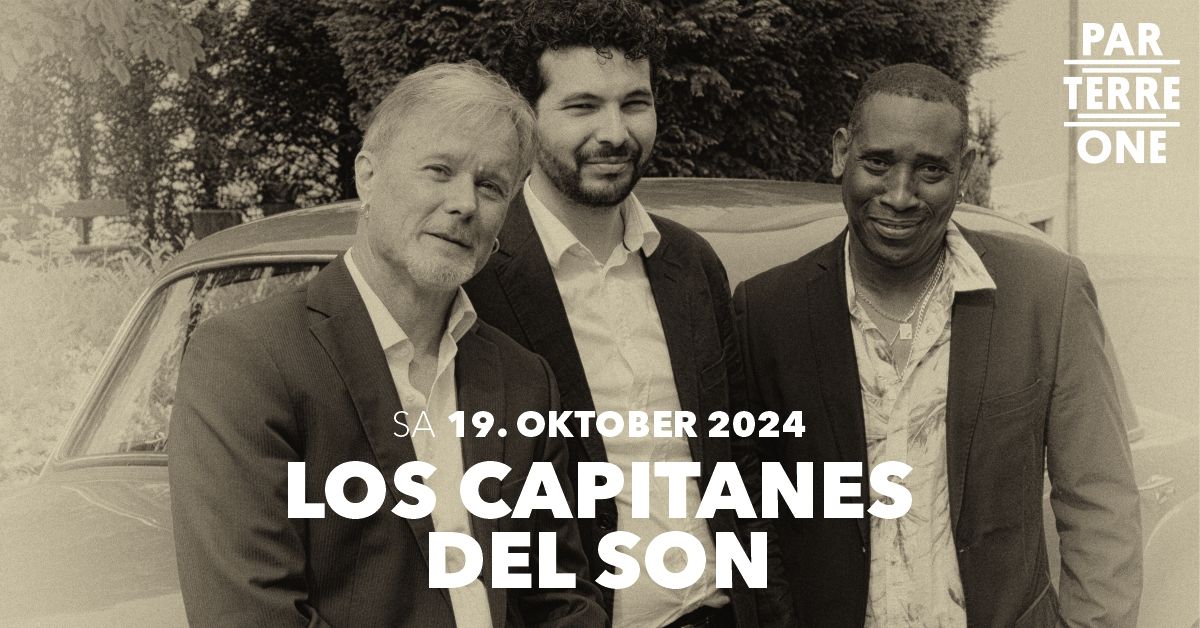 Los Capitanes del Son I Parterre One Music, Basel