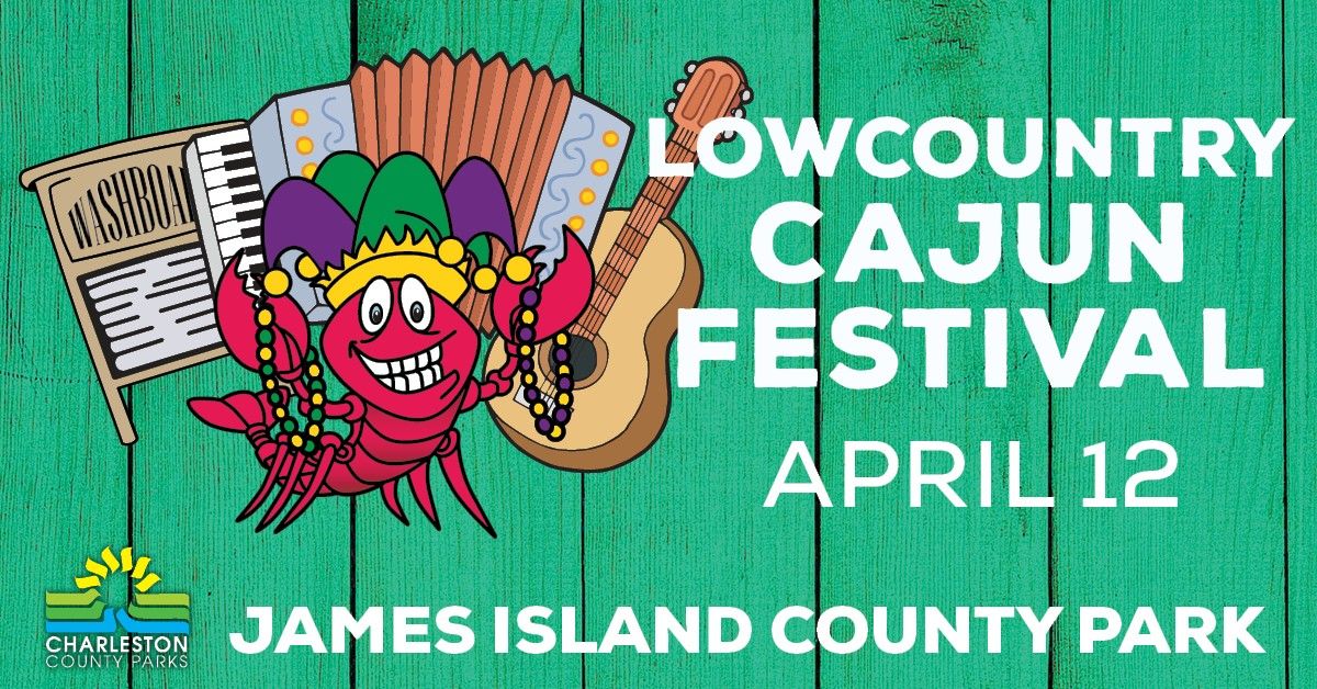 Lowcountry Cajun Festival - April 12, 2025