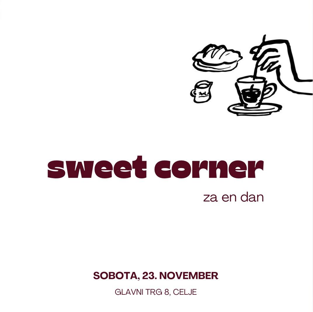 Sweet corner za en dan