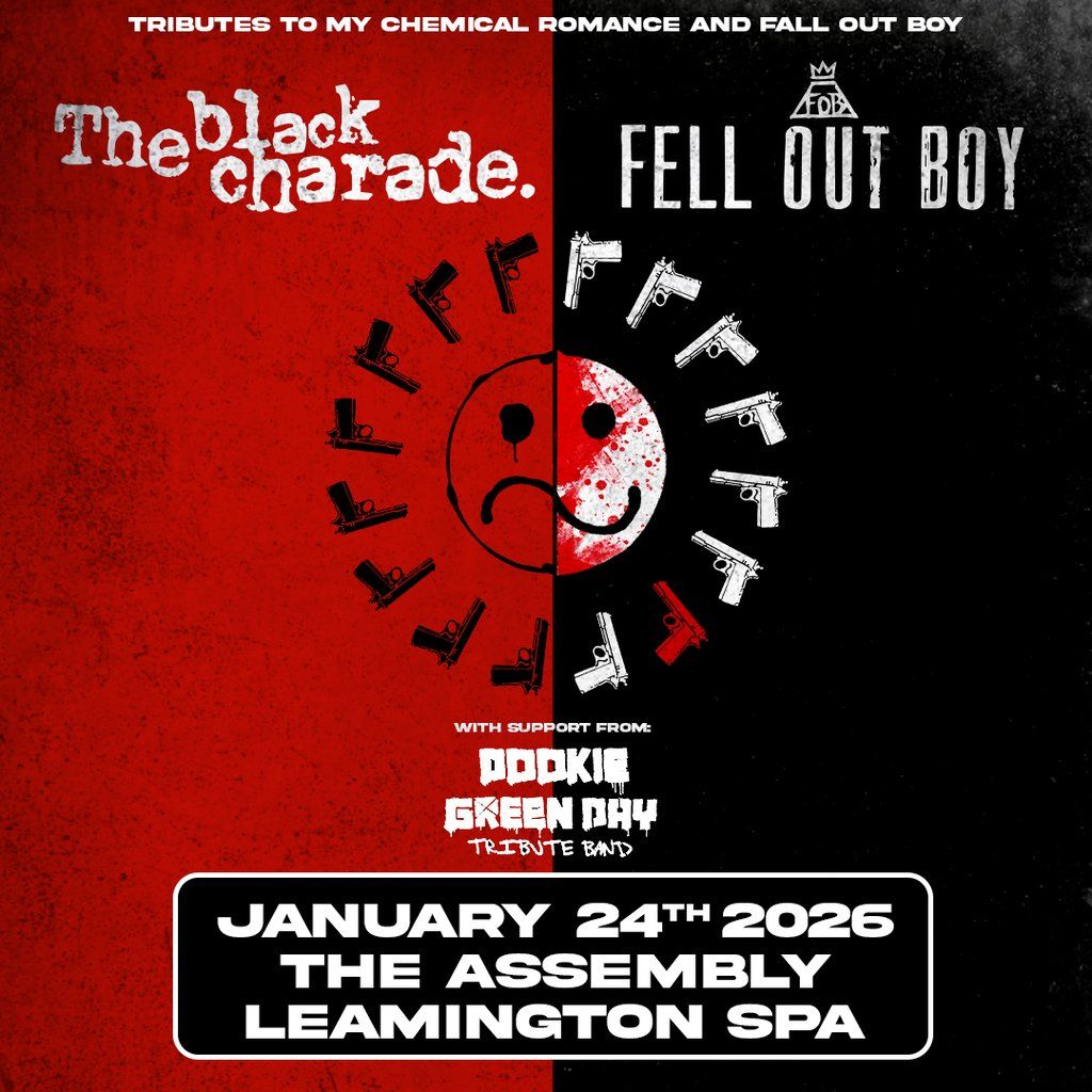 The Black Charade, Fell Out Boy & Dookie | Leamington Assembly
