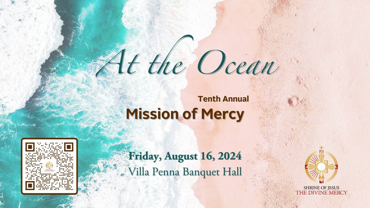 Tenth Annual Mission of Mercy Gala