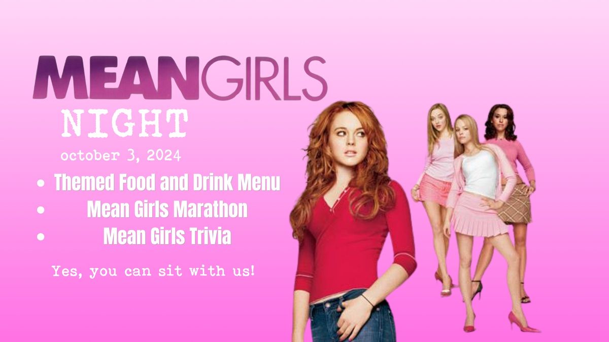 Mean Girls Night