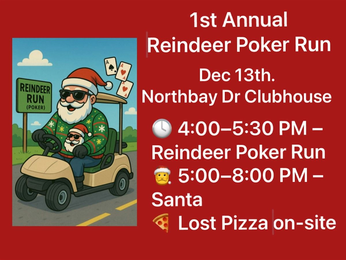1st Annual Northbay Reindeer Poker Run