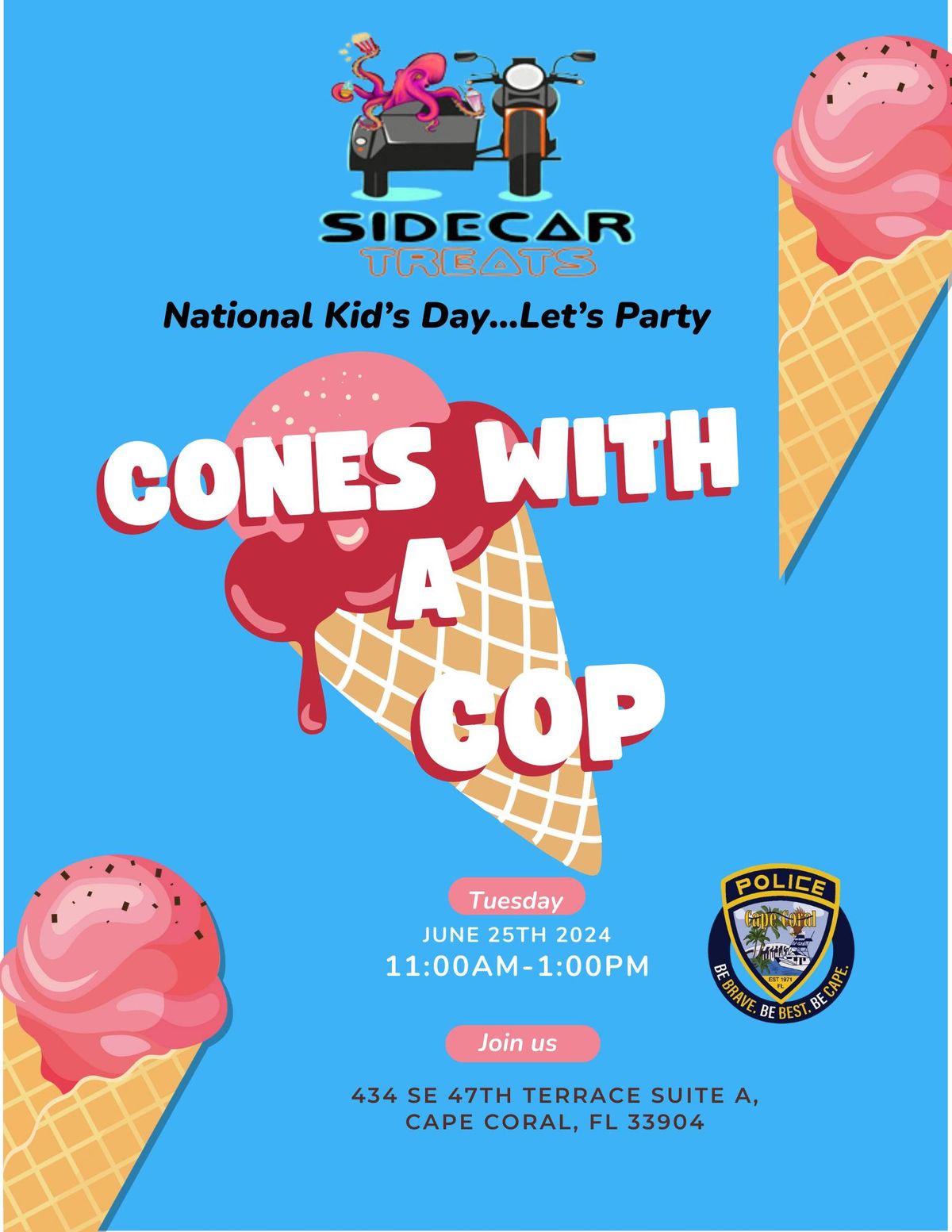 Cones with a Cop at Sidecar Treats!