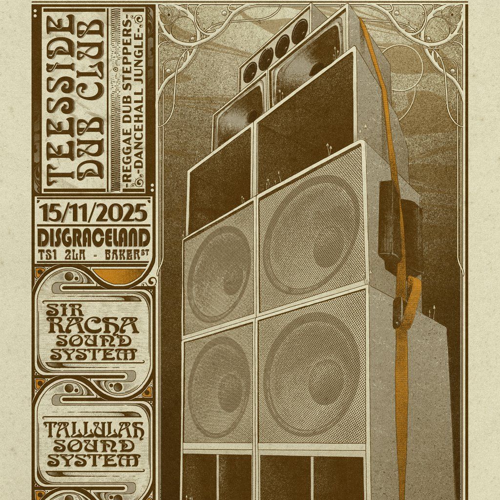 Teesside Dub Club - Tallulah Sound Sir Racha Sound  \/\/ Jobo
