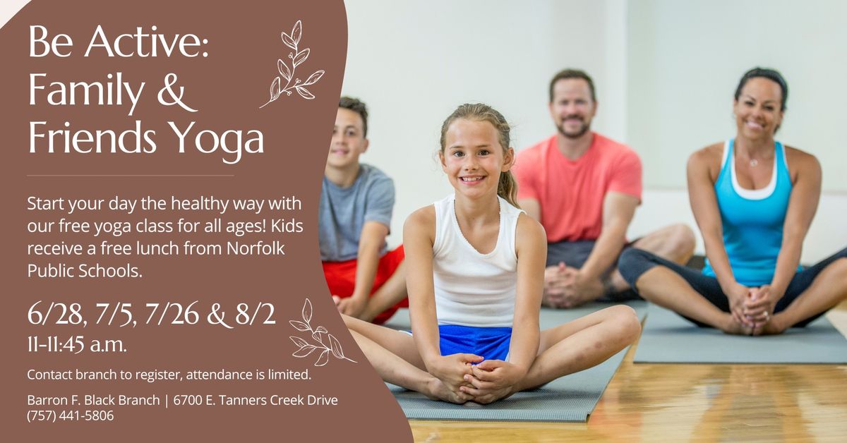 Be Active: Family & Friends Yoga