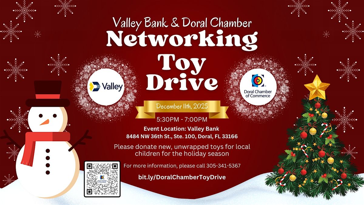 Valley Bank & Doral Chamber: Toy Drive Networking Event