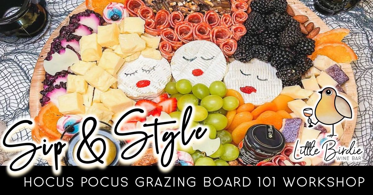 Hocus Pocus | Sip & Style Grazing Board Workshop