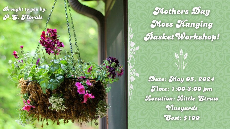 Mother's Day Moss Hanging Basket Workshop