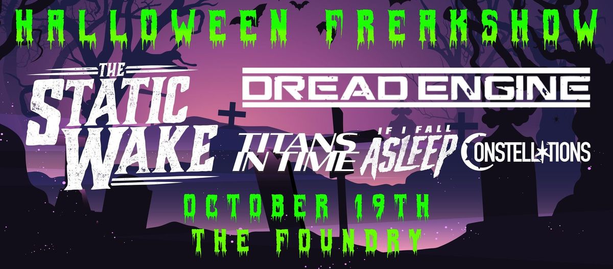 The Static Wake 'Halloween Freakshow' at The Foundry Concert Club