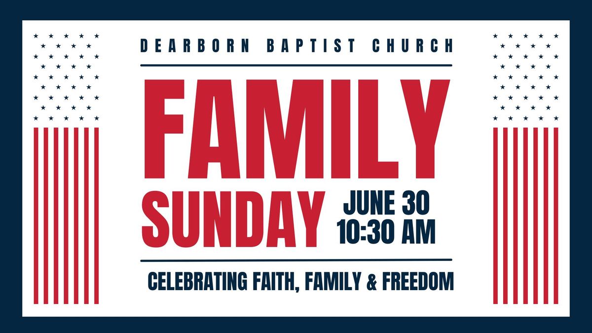 Family Sunday at Dearborn Baptist