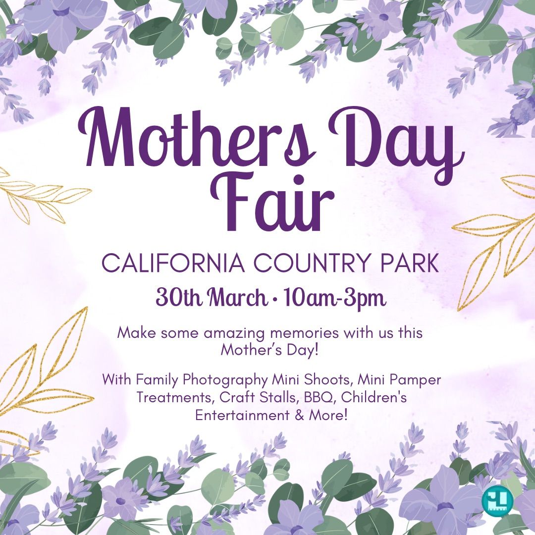 Mother\u2019s Day @ California Country Park