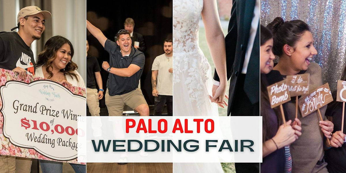 Palo Alto Elegant Wedding Fair - Free Tickets Available