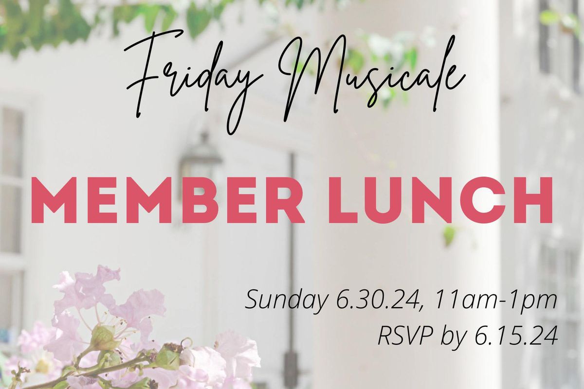 Friday Musicale Member Lunch 