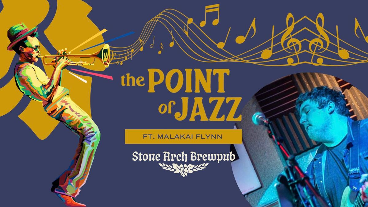 The Point of Jazz Jam Session: Ft. Malakai Flynn