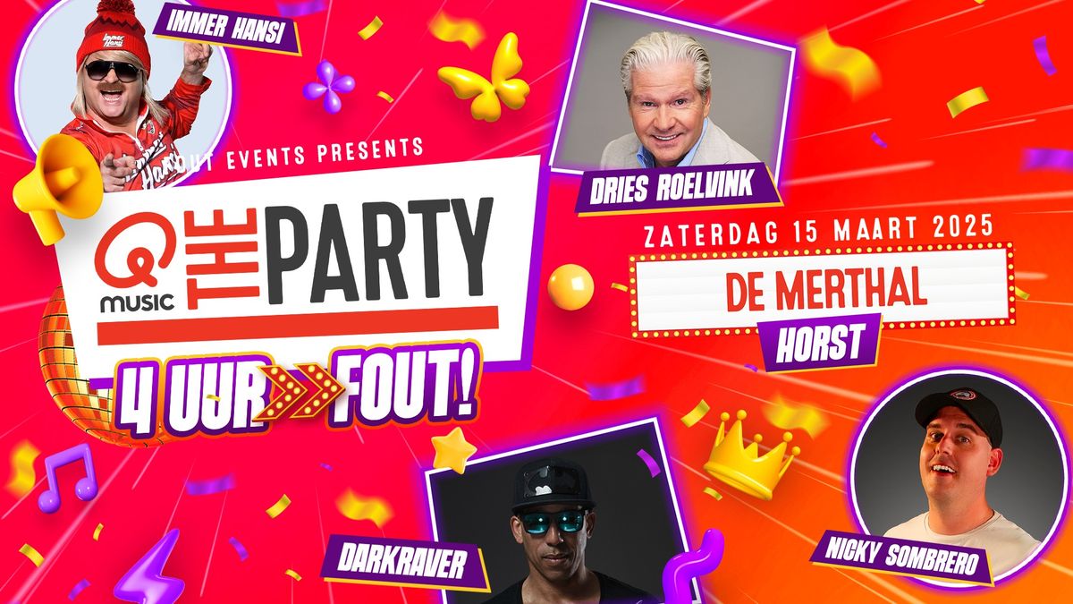 Fout Events Presents: Qmusic the Party FOUT! - Horst