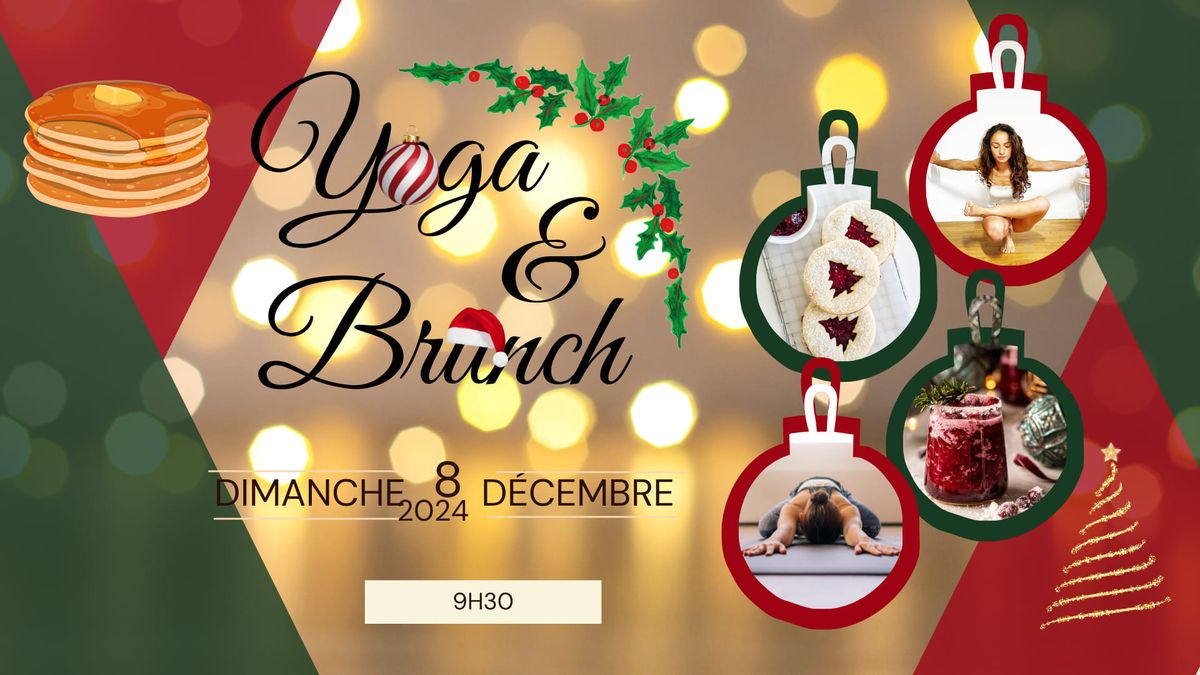 Yoga & Brunch de No\u00ebl \ud83c\udf84\ud83e\udd5e [ RESTE 3 PLACES ]