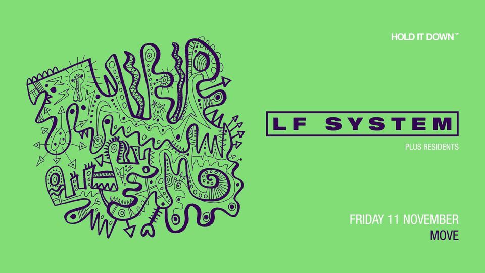 Hold It Down: LF SYSTEM, Move, Exeter, 11 November to 12 November